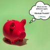 A common household piggy bank for savings thinking about the different types of Mutual Funds.