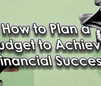 How to plan a budget to achieve financial success?