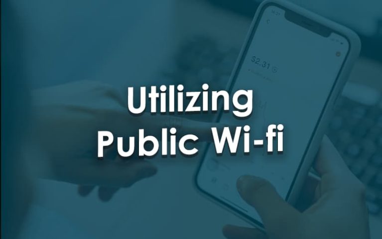 Avoid using public Wi-Fi networks, if possible.