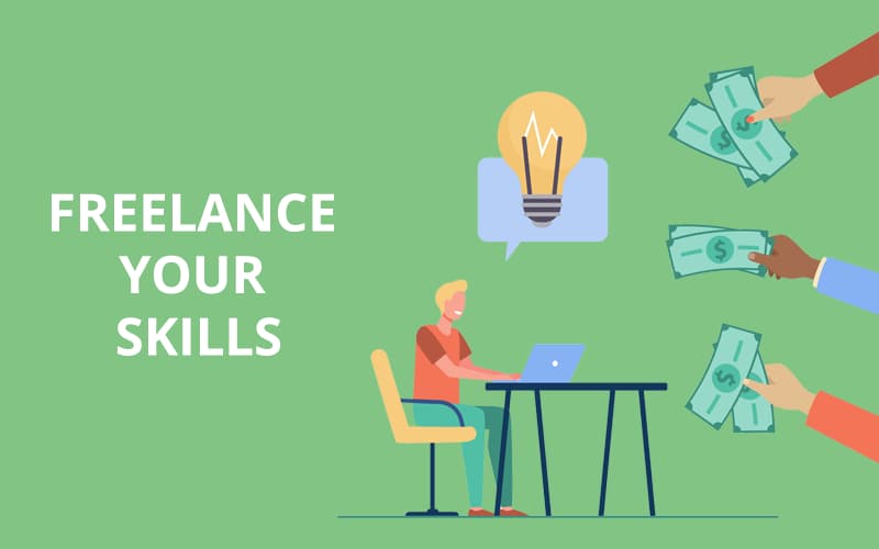 Freelance your skills.