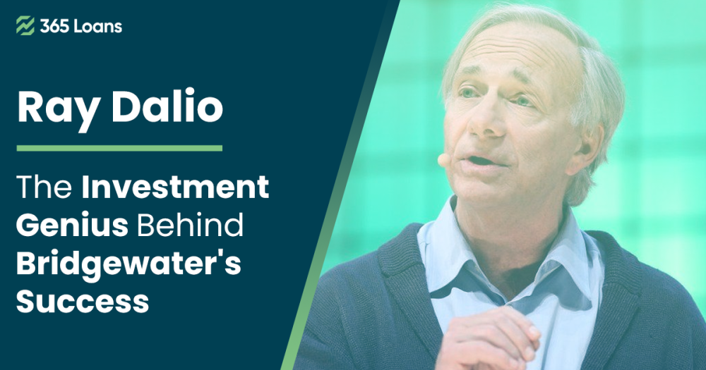 Ray Dalio The Investment Genius Behind Bridgewater's Success « 365 Loans